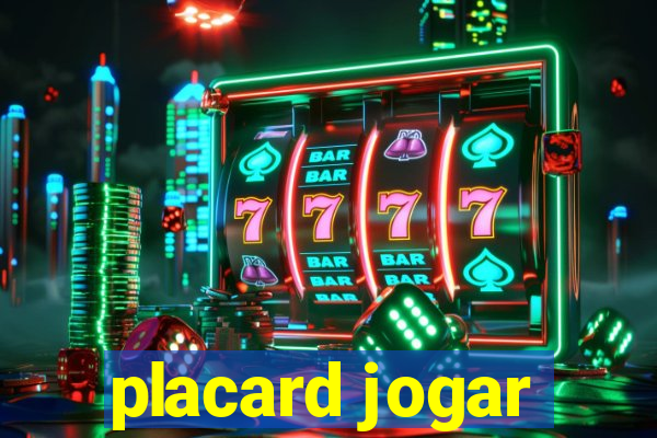 placard jogar